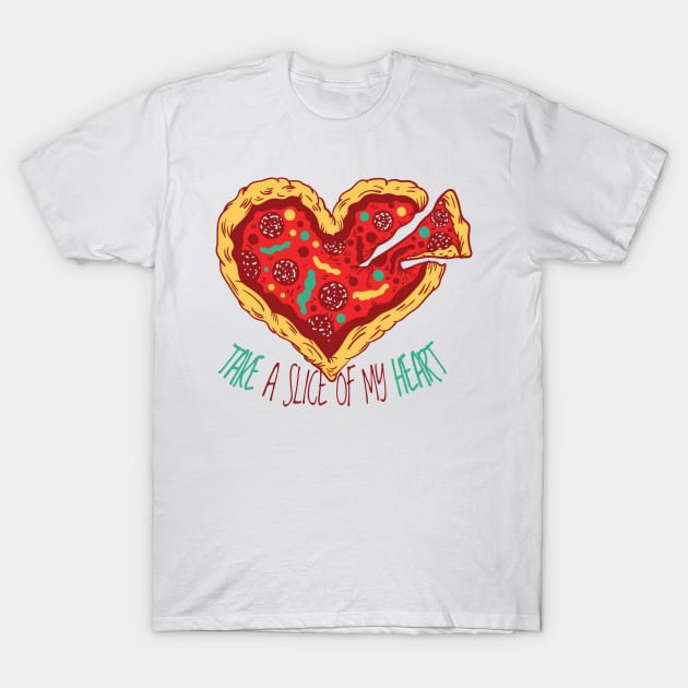 Take a Slice of my heart T-Shirt by madeinchorley